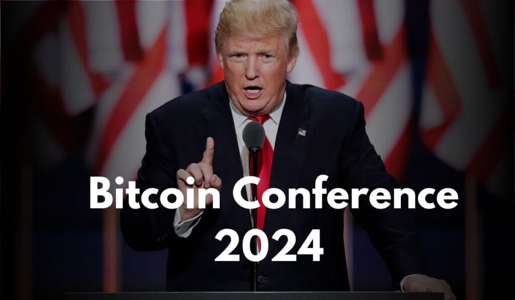 Bitcoin Conference 2024: Trump's Address At Nashville 1 crypto news