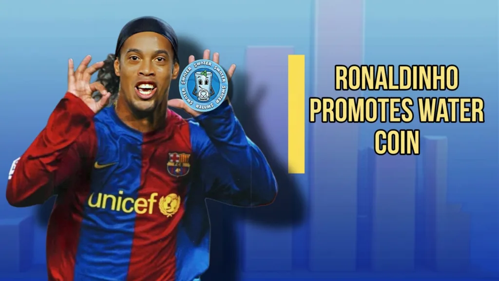 Meme Coin: Ronaldinho Promotes Solana-Based Water Coin 1 Meme Coin