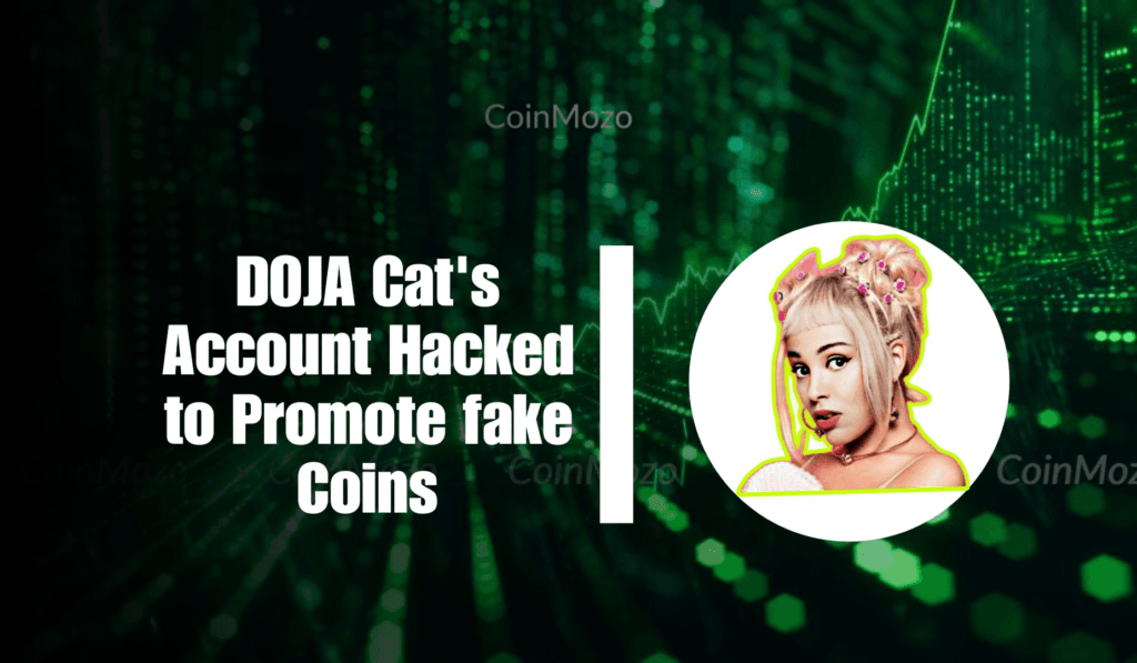 Crypto Celebrities: DOJA Cat's Account Hacked to Promote Fake Coin! 1 crypto news