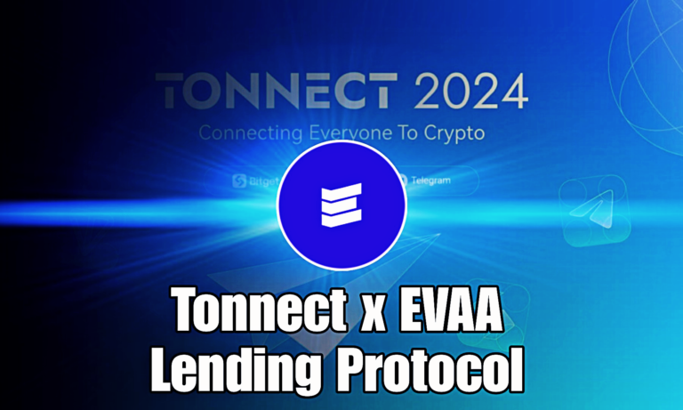 Tonnect X EVAA Lending Protoco