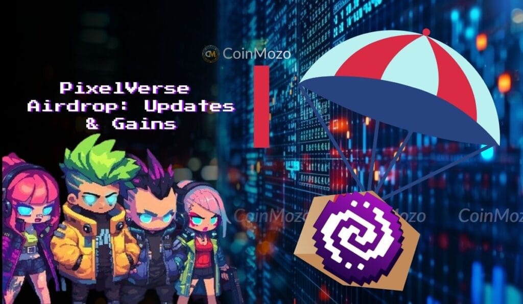 Pixelverse Crypto: Big Chance to Get 1M PIXFI Airdrop! Hurry 1 Pixelverse Crypto
