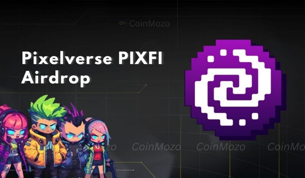 Pixelverse Launches Massive PIXFI Airdrop & Innovative Reward System 1 PIXFI Airdrop