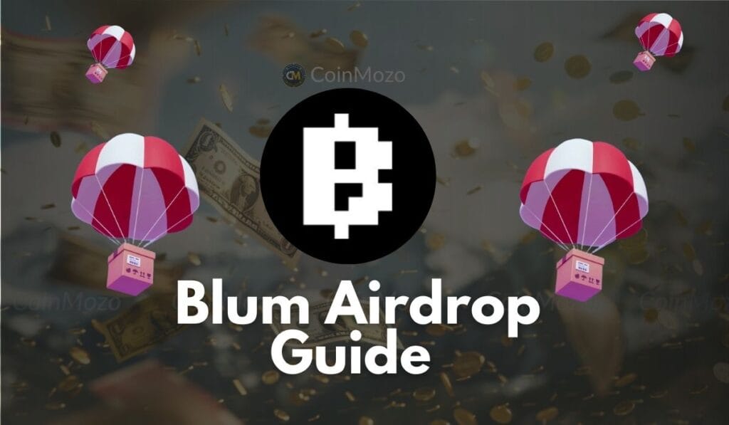Blum Airdrop Guide for Beginners: How to Grab Free 10,000 $Blum Tokens? 1 crypto news