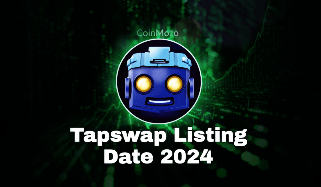 Tapswap Listing Date 2024: A Massive Opportunity Before 31st August 1 crypto news