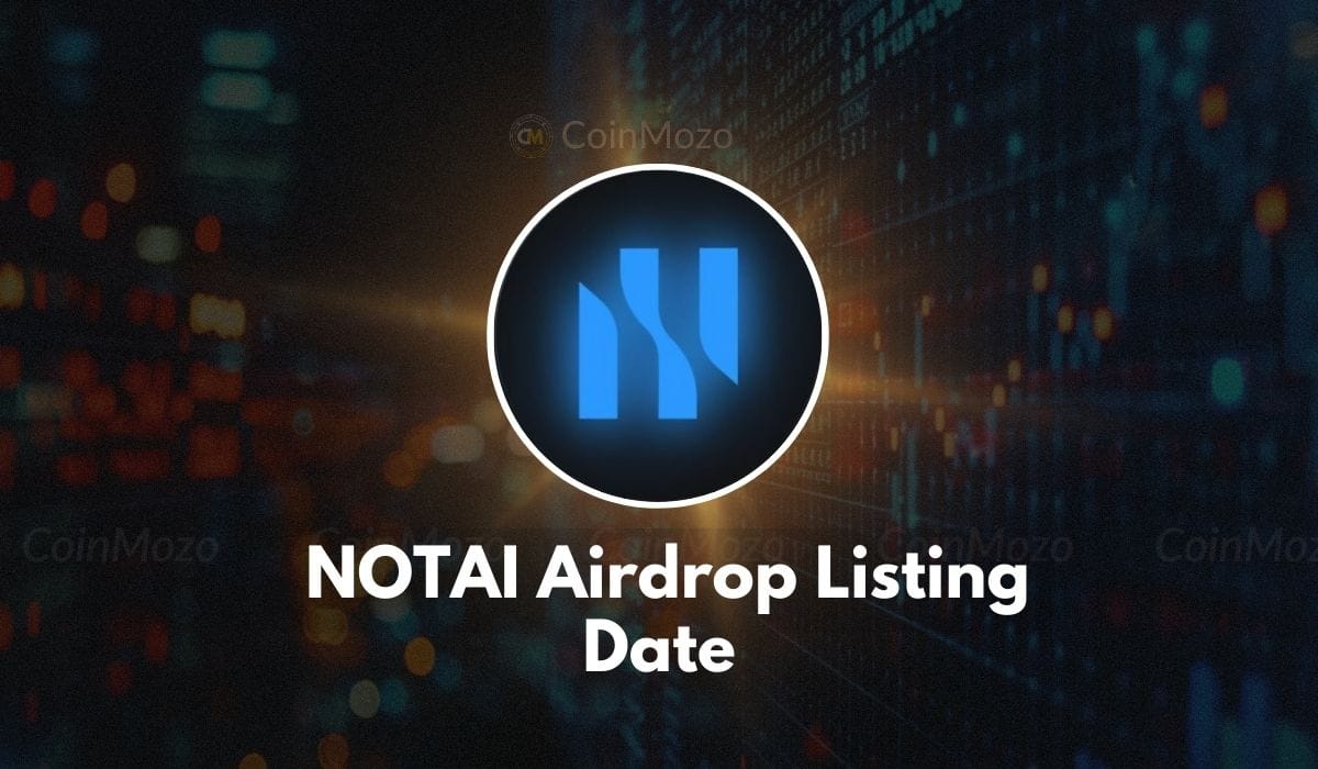 NOTAI Airdrop Listing Date: Grab Free $NOTAI Before 18th Sep