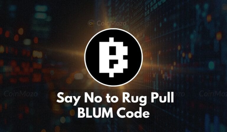Say No to Rug Pull BLUM Code