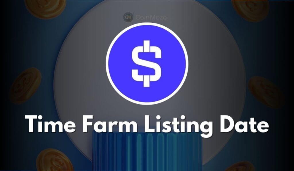 Time Farm Listing Date Out: Grab Your Free $TIME Tokens Before 1st November 2024 1 crypto news