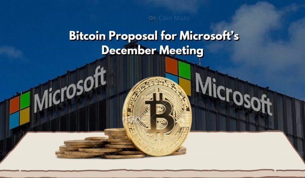 Bitcoin Investment on the Agenda for Microsoft's December Shareholder Meeting 1 crypto news