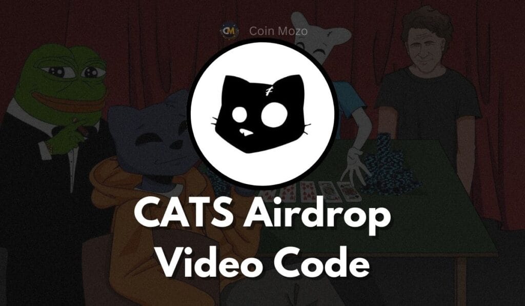 CATS Airdrop Video Code: Guide To Earn Free 500 $CATS 1 crypto news