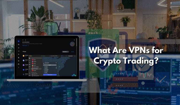 VPN for crypto trading