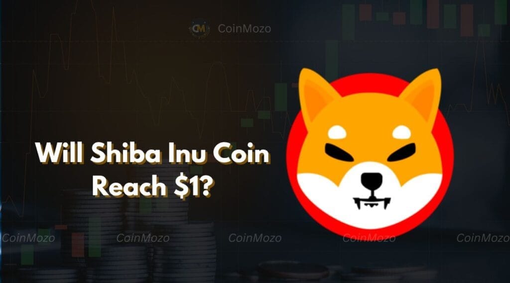 Will Shiba Inu Coin reach $1? Expert Insights and Predictions! 1 Shiba Inu Coin