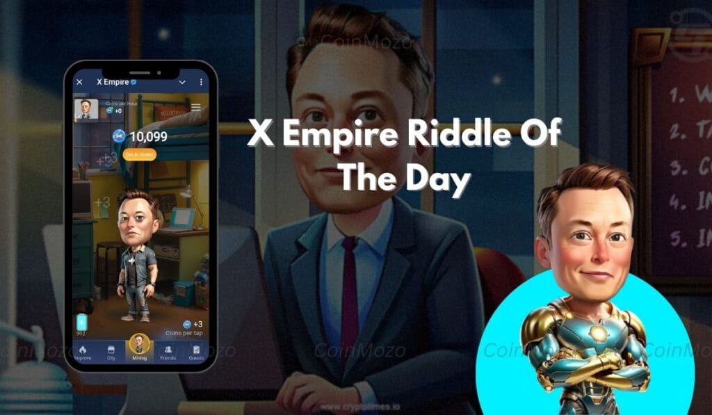 X Empire Riddle of the Day: Unlock Your 11th October Reward 1 crypto news