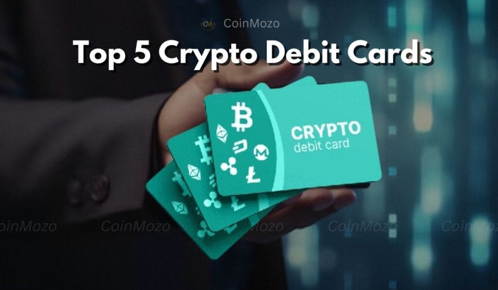 The Top 5 Crypto Debit Cards of 2024 Detailed Information: Spend Bitcoin, Earn Big Rewards! 1 crypto news