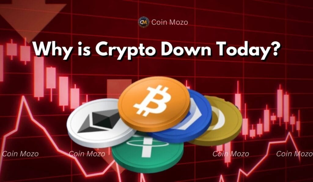 Why is Crypto Down Today? Key Reasons Behind the Market Dip 1 crypto news