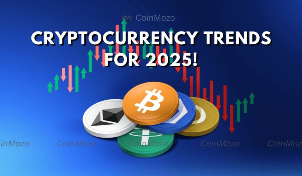 2025 Crypto Trends: What Experts Believe for Future Development 1 2025 crypto trends