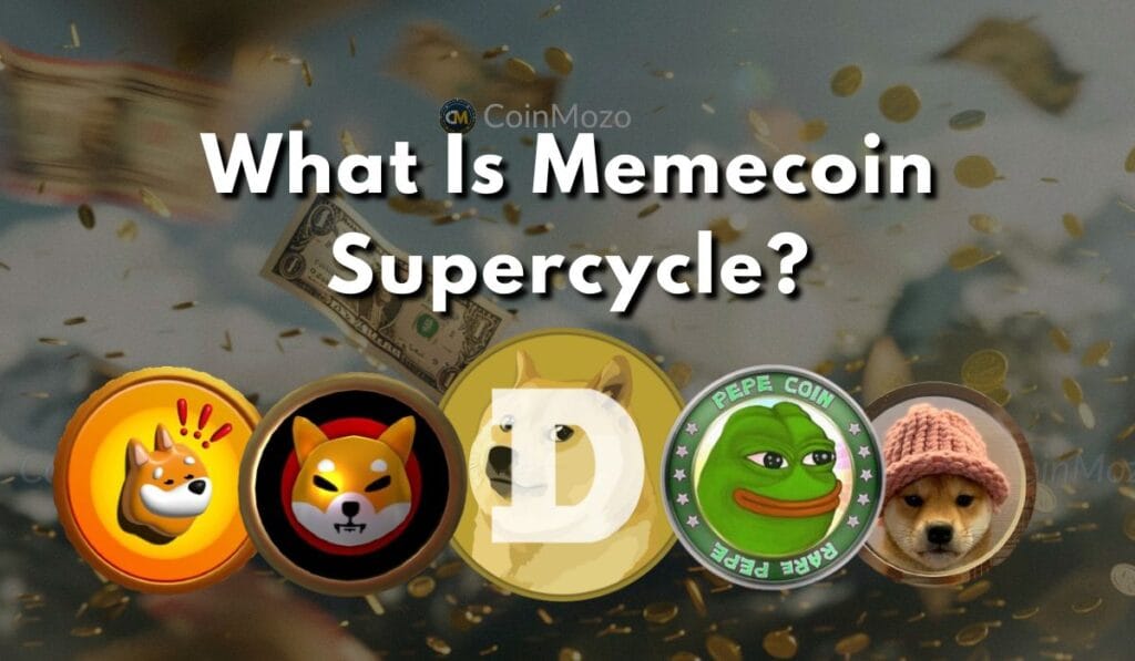 What Is Memecoin Supercycle And What's the Hype For It? 1 Memecoin Supercycle