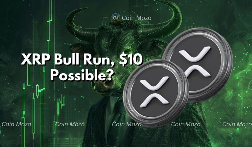 XRP Bull Run Forecast: Is $10 Within Reach for Ripple? 1 crypto news