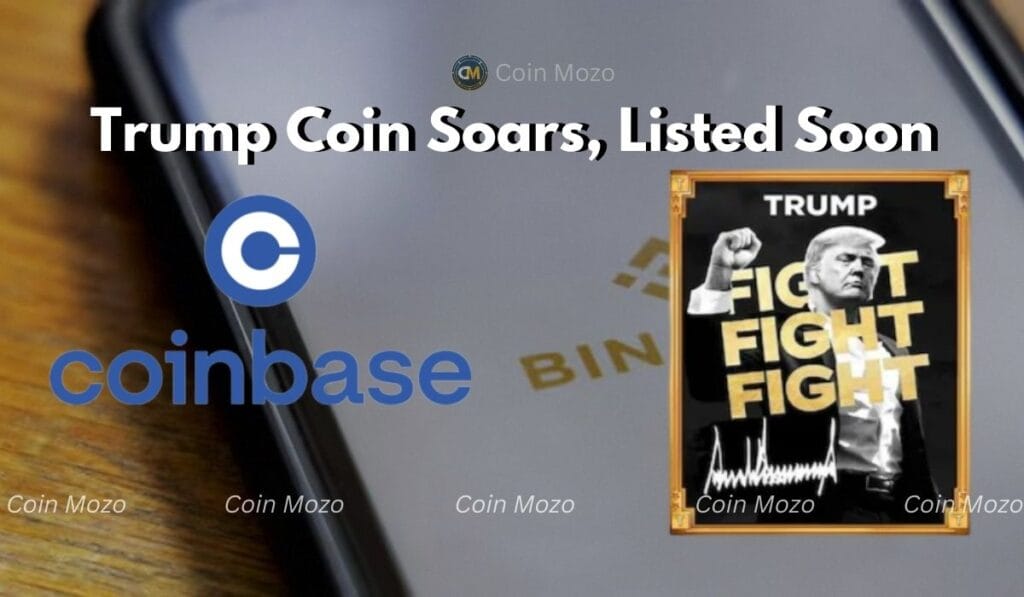 Trump Meme Coin Soars: Coinbase and Binance to List $TRUMP 1 crypto news