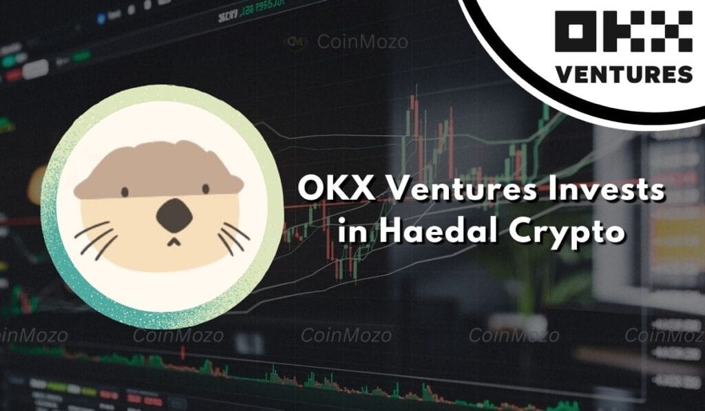 OKX Ventures SUI Investment Changes Game in the DeFi Sector 1 OKX Ventures Haedal Investment