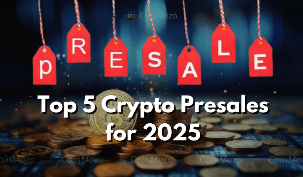 Top 5 Crypto Presales to Watch in 2025: Massive ROI Potential Awaits! 1 crypto news